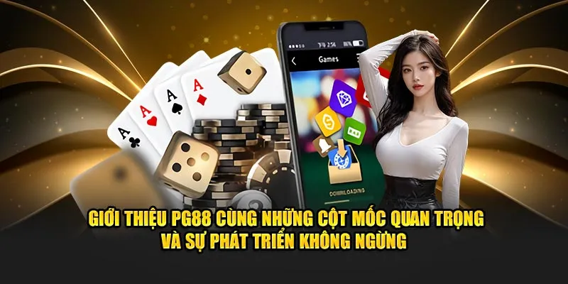 Giới thiệu PG88 và lịch sử phát triển hình thành