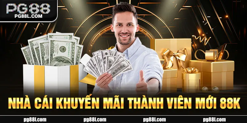 Nhà Cái Khuyến Mãi Thành Viên Mới 88k